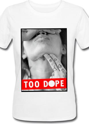Женская футболка Too Dope (белая)