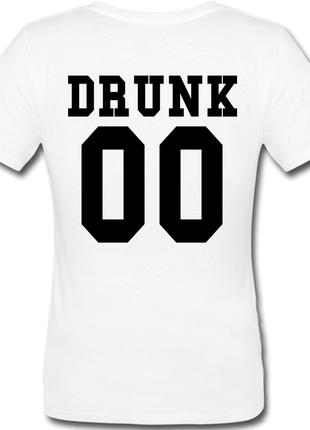 Женская именная футболка DRUNK (принт сзади) [Цифры можно меня...