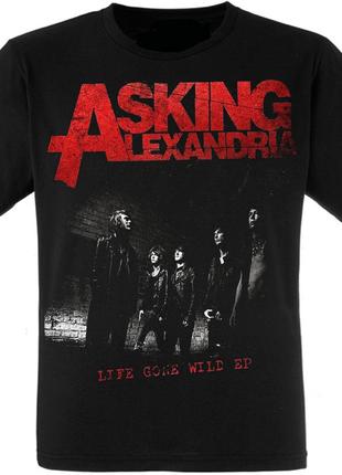 Футболка Asking Alexandria "Life Gone Wild" XXL