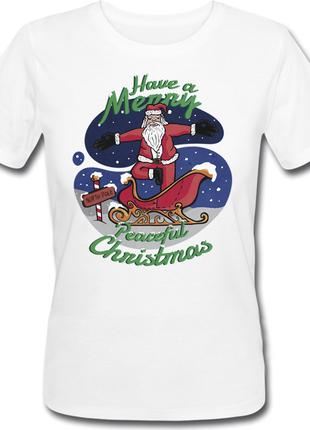 Женская новогодняя футболка "Have A Merry Peaceful Christmas" ...