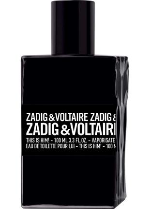Мужская парфюмерия Zadig & Voltaire «This is Zadig!» This is H...