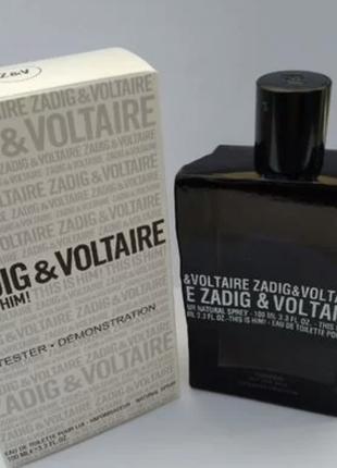 Tester Мужская парфюмерия Zadig & Voltaire «This is Zadig!» Th...