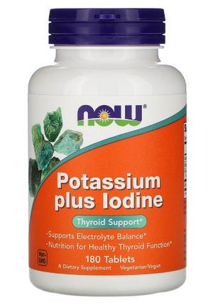 Калий плюс йод, Potassium Plus Iodine, Now Foods, 180 таблеток