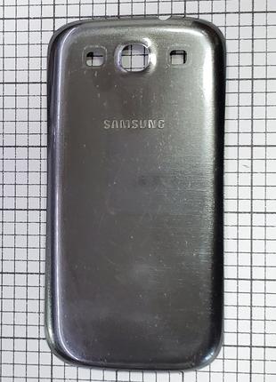 Задняя крышка Samsung i9300 Galaxy S3 для телефона Серая Б/У!!...