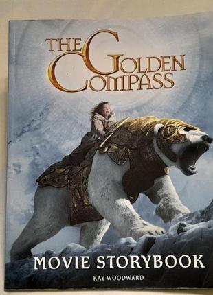 Книга на англ. the golden compass 2007 р. kay woodward