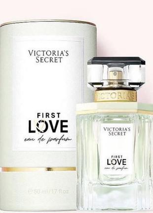 Парфуми first love від victoria’s secrets