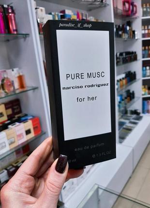 Pure musc for her narciso rodriguez  !