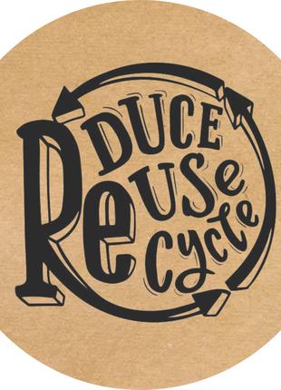 Этикетка наклейка круглая крафт "Reuse Reduce Recycle", Диамет...