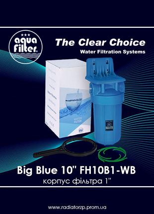 Корпус фільтра Big Blue 10" в комплекті FH10B1-WB Aquafilter
