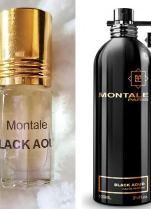 Масляный парфюм 100% montale black aoud
