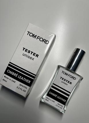 Тестер Tom Ford Ombre Leather унісекс, 60 мл