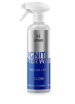 Керамічний поліроль для авто Lithium Ignite After Wash