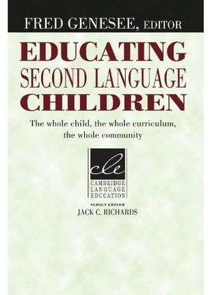 Книга Educating Second Language Children (9780521457972) Cambr...