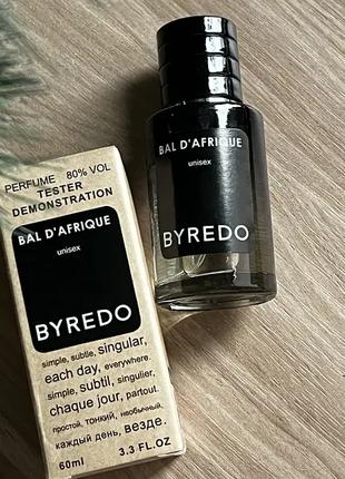 Byredo Bal D'Afrique Парфюм 60 ml Духи Байредо Бал Африка Парф...