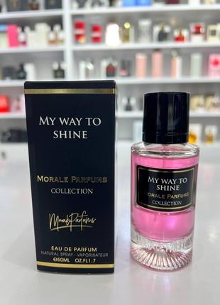 Парфумована вода для жінок Morale Parfums My Way To Shine 50 ml