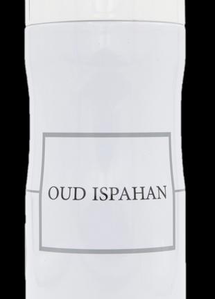 Парфумований дезодорант Oud Ispahan 200 ml