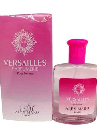 Туалетна вода 100мл Versailles (Versace Br.Crystal) ТМ Alex Maro