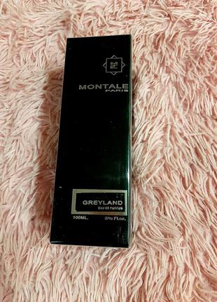 Парфумована вода montale greyland 100ml. !!!