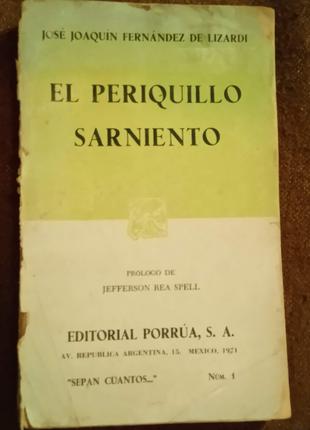 El Periquillo Sarniento (іспанська мова)