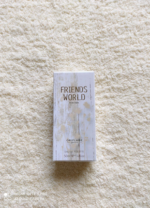 Туалетна вода Friends World For Her Oriflame