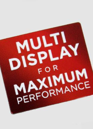 Наклейка Multi Display for Maximum Performance