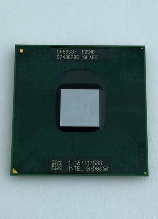 Intel Pentium Dual-Core T2310 для ноутбука (SLAEC) 1.46 Ghz