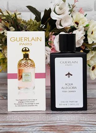 Женский мини парфюм guerlain aqua allegoria pera granita 60 мл