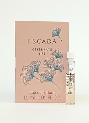 Escada Celebrate Life пробник для женщин (оригинал)