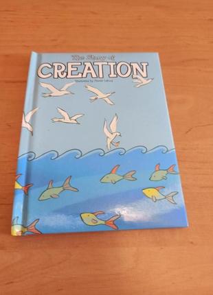 The Story of Creation Pascale Lafond Детская книга на английском