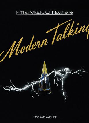 Вінілова пластинка Modern Talking — In The Middle Of Nowhere 1...
