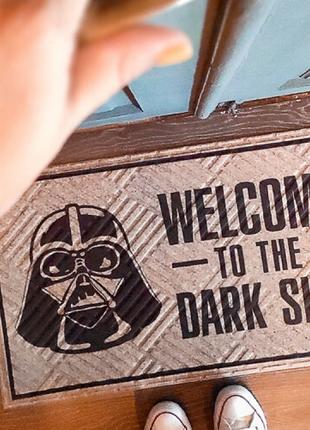 Дверний килимок Welcome to the dark side