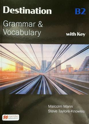 Destination B2 Grammar & Vocabulary with Answer Key and eBook