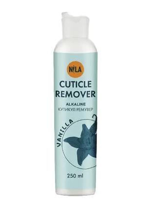 Nila Cuticle Remover Щелочной ремувер для размягчения кутикулы...