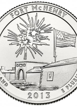 США ¼ доллара, 2013 Национальный памятник Форт Мак-Генри №269