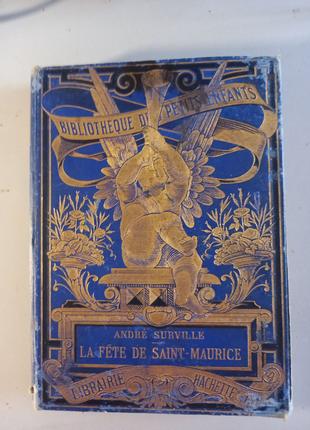 Рарітет LA FÊTE DE SAINT-MAURICE189 Свято Сент-Моріса А Сурвіль