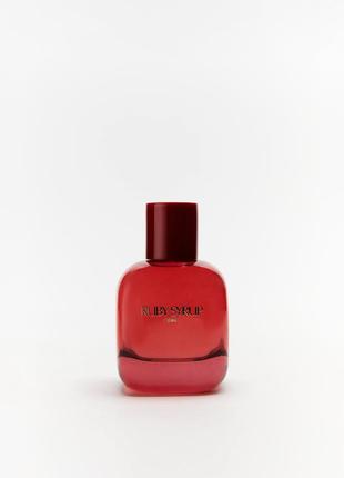 Туалетна вода Zara Ruby Syrup 90 мл. Зара Рубі Сіроп Оригінал ...