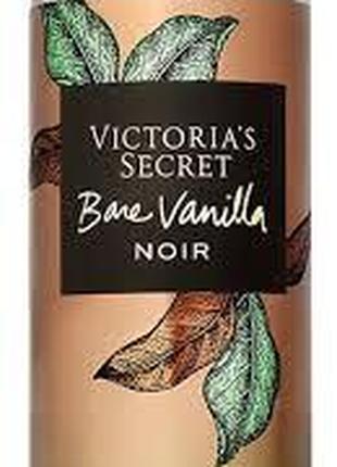 Спрей для тела Victoria's Secret Bare Vanilla Noir -250 мл
