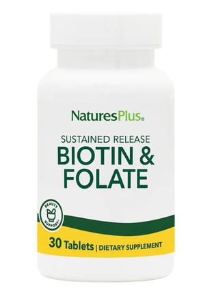 Биотин и Фолиевая кислота, Natures Plus, 30 таблеток
