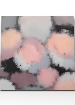 Абстрактная пастельная картина на холсте розовые серые пятна
