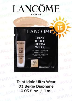 Пробник lancome teint idole ultra wear 03 beige diaphane легка...