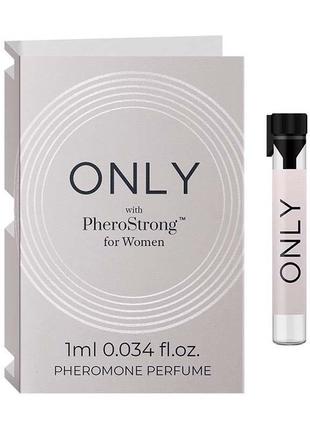 Парфуми Only with PheroStrong for Women 1ml