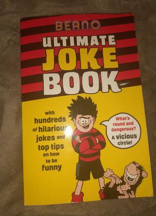 Beano ultimate joke book. книга на английском языке