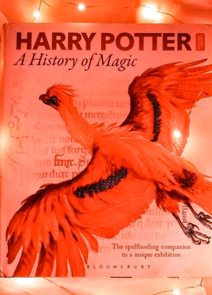 Книга Harry Potter. A history of magic. The book of the Exhibitio