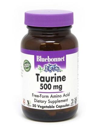 Аминокислота Bluebonnet Taurine 500 mg, 50 вегакапсул