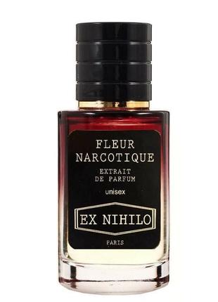 EX NIHILO Fleur Narcotique Extrait De Parfum ТЕСТЕР LUX унісек...