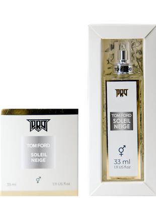Tom Ford Soleil Neige Elite Parfume унісекс 33 мл