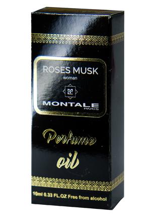 Парфуми олійні жіночі MONTALE Roses Musk 10 мл