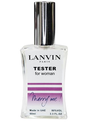 Lanvin Marry Me ТЕСТЕР NEW жіночий 60 мл