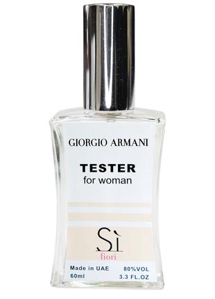 Giorgio Armani Si Fiori ТЕСТЕР NEW жіночий 60 мл