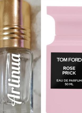 Масляный парфюм tom ford rose prick